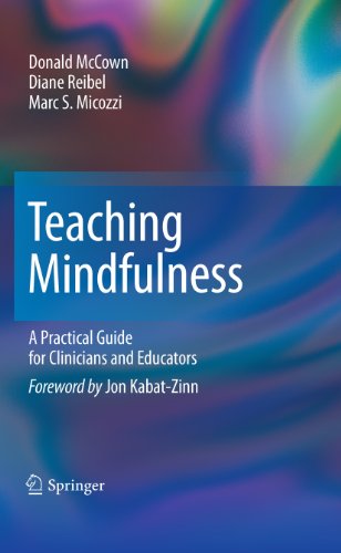 Teaching Mindfulness: A Practical Guide for Clinicians and Educators (Analysis)