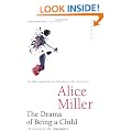 The Drama of Being a Child : The Search for the True Self