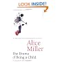 The Drama of Being a Child : The Search for the True Self