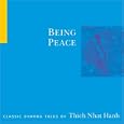 Being Peace by Thich Nhat Hanh