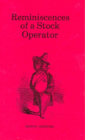 Reminiscences Of A Stock Operator