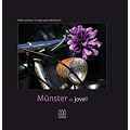 M�nster ist jovel!: Eine Liebeserkl�rung an M�nster und das M�nsterland & eine Gebrauchsanweisung zum Liebgewinnen dieser Stadt, der Landschaft und ihrer Menschen