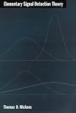 Elementary Signal Detection Theory