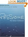 Passione: The Italian Cookbook