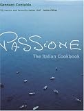 Used : Passione: The Cookbook