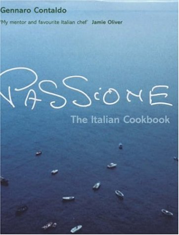 City Travel Guides Discounted  Search : Passione: The Cookbook