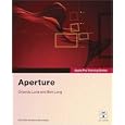 Apple Pro Training Series: Aperture (Apple Pro Training)