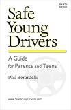 Safe Young Drivers: A Guide for Parents and Teens