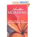Another Morning: Voices of Truth and Hope from Mothers with Cancer