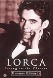 Lorca : Living In The Theatre