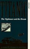 Titanic - The Nightmare And The Dream [UK IMPORT] - Hans Korte