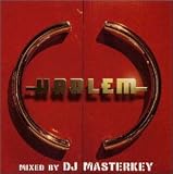 HARLEM MIXED BY DJ MASTERKEY