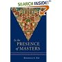 In the Presence of Masters: Wisdom from 30 Contemporary Tibetan Buddhist Teachers