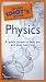 The Pocket Idiot's Guide to Physics (Complete Idiot's Guide to)