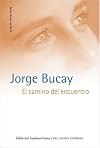 El Camino del Encuentro (Hojas de Ruta)