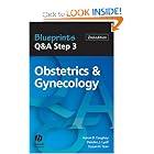 Blueprints Q&A Step 3, Obstetrics and Gynecology by Aaron B. Caughey, Deirdre J. Lyell, and Susan H. Tran