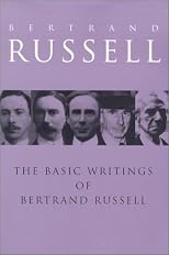 Basic Writings of Bertrand Russell