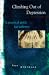 Climbing Out of Depression: A Short, Practical Guide on How to Recover from Depression (Lion Body & Soul)