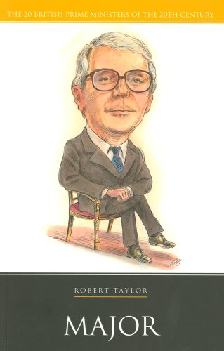 Major (British Prime Ministers of the 20th Century) (Life&Times)