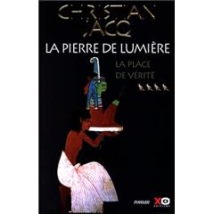 La Pierre de lumi�re, tome 4 : La Place de v�rit�