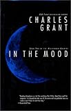 In the Mood (0312862776) by Grant, Charles L.