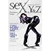 Zalman King's SeX, Y & Z: Premiere Issue