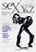 Zalman King's SeX, Y & Z: Premiere Issue