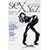 Zalman King's SeX, Y & Z: Premiere Issue