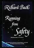 Running from Safety: An Adventure of the Spirit
