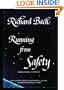 Running from Safety: An Adventure of the Spirit