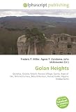 Golan Heights: Quneitra, Katzrin, Katzrin Ancient Village, Gamla, Rujm el- Hiri, Nimrod Fortress, Mount Hermon, Hamat Gader, Hippos, Shebaa farms