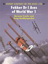 Fokker Dr 1 Aces of World War I (Osprey Aircraft of the Aces)