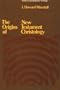 The Origins of New Testament Christology