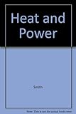 Heat and power : fundamental physics V