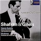 Saint-Saens - Piano Concerto No.2, Carnival of Animals / Brahms - Fantasies for Piano - Shafran & Gilels