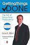 Getting Things Done: The Art of Stress-Free Productivity Getting Things Done: The Art of Stress-Free Productivity