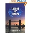 London for Lovers (Travel) by  Larry Lain and Barb Lain