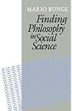 Finding Philosophy in Social Science