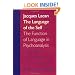 The Language of the Self: The Function of Language in Psychoanalysis