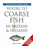 Where to coarse fish in Britain & Ireland