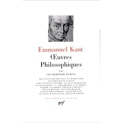 Kant : Oeuvres philosophiques, tome 3