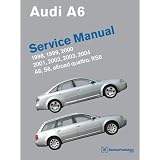 Audi A6 Service Manual: 1998-2004; includes A6, allroad quattro, S6, RS6 by Bentley Publishers