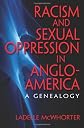 Racism and sexual oppression in Anglo-America : a genealogy