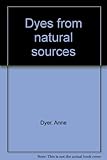 Dyes from natural sources