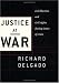 Book Justice at War: Civil Liberties and Civil Rights During Times of Crisis