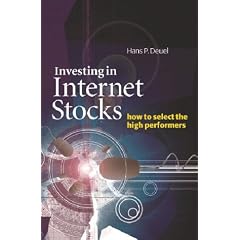 Investing in Internet Stocks: How to Select the High Performers