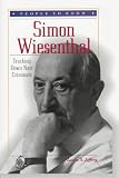 Simon Wiesenthal: Tracking Down Nazi Criminals (People to Know)