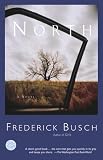  : North: A Novel