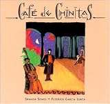 Spanish Songs:Cafe De Chinitas - Federico G Lorca