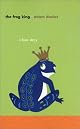 The Frog King by Adam Davies